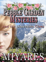 Pebble Garden Mysteries and the Unseeable Clues
