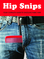Hip Snips: Your Complete Guide to Dazzling Pubic Hair