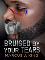 Bruised By Your Tears
