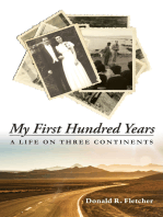 My First Hundred Years: A Life on Three Continents