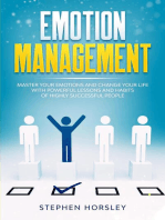 Emotion Management: Master your Emotions and Change your Life with Powerful Lessons and Habits of Highly Successful People