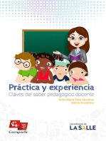 Práctica y experiencia: Claves del saber pedagógico docente