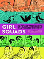Girl Squads: 20 Female Friendships That Changed History