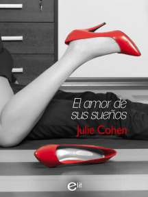 Lee El amor de sus sueños de Julie Cohen - Libro electrónico | Scribd
