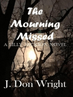 The Mourning Missed: Lilly Jackson Series, #1