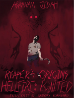 Reapers Origins: Hellfire : Ignited