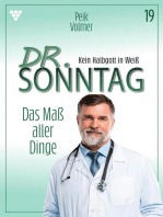 Dr. Sonntag 19 – Arztroman: Das Maß aller Dinge