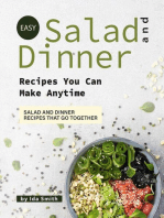 Easy Salad and Dinner Recipes You Can Make Anytime