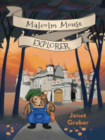 Malcolm Mouse, Explorer