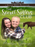 The Secret Sisters Club: Ginnie West Adventures Series, #1