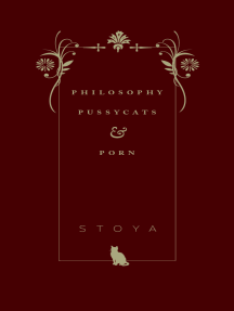 Philosophy, Pussycats, & Porn by Stoya - Ebook | Scribd