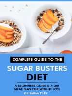 Complete Guide to the Sugar Busters Diet: A Beginners Guide & 7-Day Meal Plan for Weight Loss