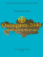 Казахстан - 2040 (Воспоминания О Будущем)