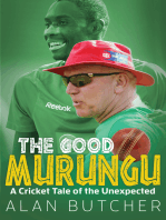 The Good Murungu?: A Cricket Tale of the Unexpected