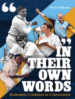 In their Own Words: Derbyshire Cricketers In Conversation