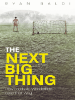 The Next Big Thing: How Football's Wonderkids Lose Their Way