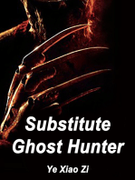 Substitute Ghost Hunter: Volume 2