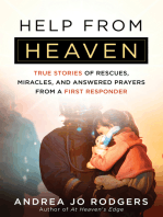 Help from Heaven: True Stories of Rescues, Miracles, and Answered Prayers from a First Responder