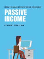 Passive Income- How to make money while your sleep