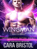 Wingman: Alien Castaways 2 (Intergalactic Dating Agency): Alien Castaways, #2