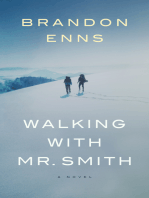 Walking with Mr. Smith