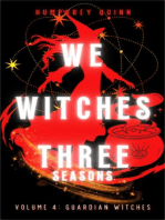 Guardian Witches: We Witches Three Seasons, #4