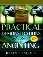 Practical Demonstrations of the Anointing