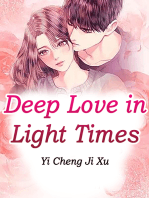 Deep Love in Light Times: Volume 2