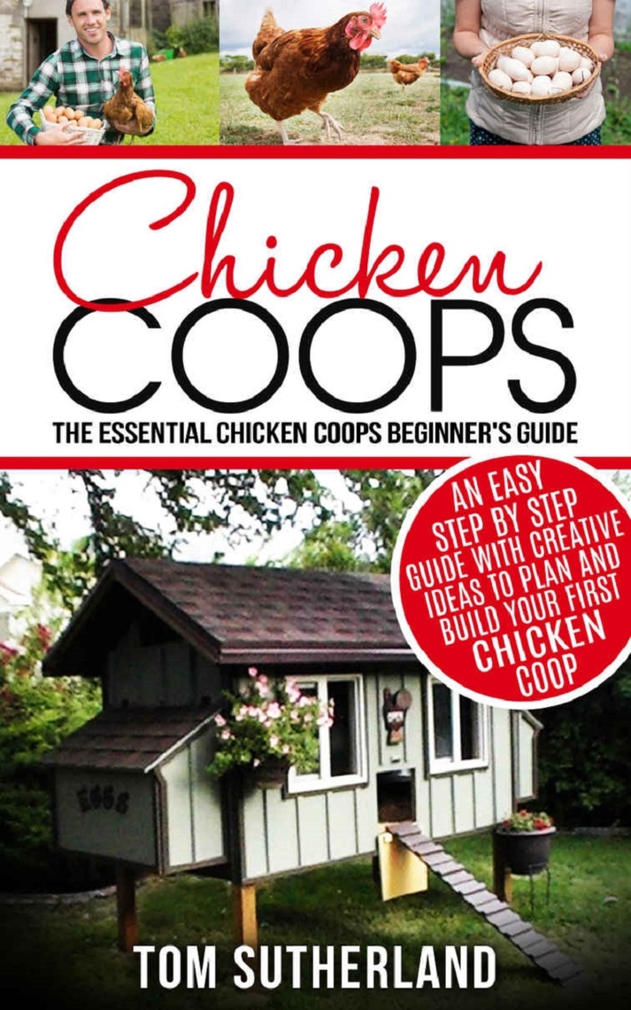 Chicken Coops by Tom Sutherland (Ebook) - Read free for 30 days