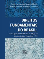Direitos Fundamentais do Brasil: teoria geral e comentários ao artigo 5º da Constituição Federal de 1988