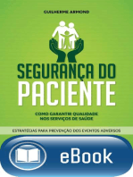 Segurança do Paciente: Como Garantir Qualidade nos Serviços de Saúde