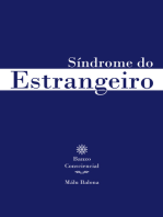 Síndrome do Estrangeiro: Banzo  Consciencial