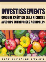 Investissements: Guide De Création De La Richesse Avec Des Entreprises Agricoles