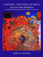 Samsara - The Wheel of Birth, Death and Rebirth