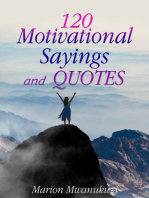 120 Motivational Sayings and Quotes