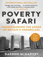 Poverty Safari: Understanding the Anger of Britain's Underclass