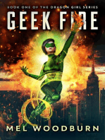 Geek Fire: Dragon Girl, #1