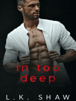 In Too Deep: To Love and Protect, #1