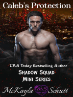 Caleb's Protection: Shadow Squad Mini Series, #2