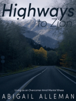 Highways to Zion: Living as an Overcomer Amid Mental Illness