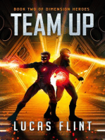 Team Up: Dimension Heroes, #2