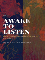 Awake to Listen