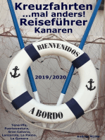 Kreuzfahrten ..mal anders! Reiseführer Kanaren 2019/2020: Teneriffa, Fuerteventura, Gran Canaria, Lanzarote, La Palma, La Gomera