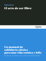 El arte de ser libre: Un manual de sabiduría clásica para una vida estoica y feliz