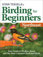 Stan Tekiela’s Birding for Beginners: Northeast: Your Guide to Feeders, Food, and the Most Common Backyard Birds