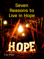 Seven Reasons to Live in Hope