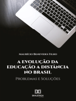 A Evolução da Educação à Distância no Brasil: problemas e soluções