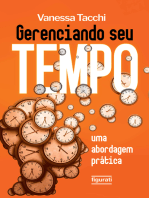 Gerenciando seu tempo: Uma abordagem prática