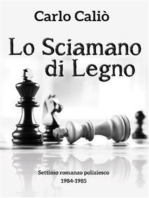 Lo Sciamano di Legno