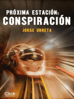 Próxima estación: conspiración